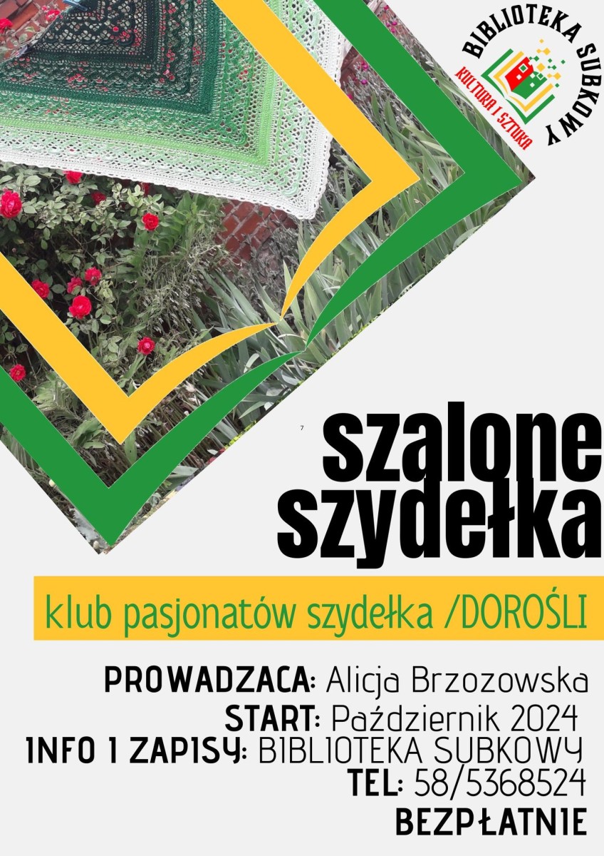 plakat informacyjny, napisy czarne i zielone, zdjęcie chusty szydełkowej, logo biblioteki