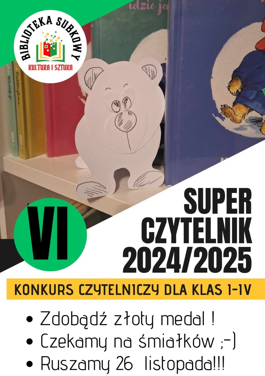 Plakat informacyjny, zdjęcie misia na regale z książkami, czarne i zielone napisy, logo biblioteki