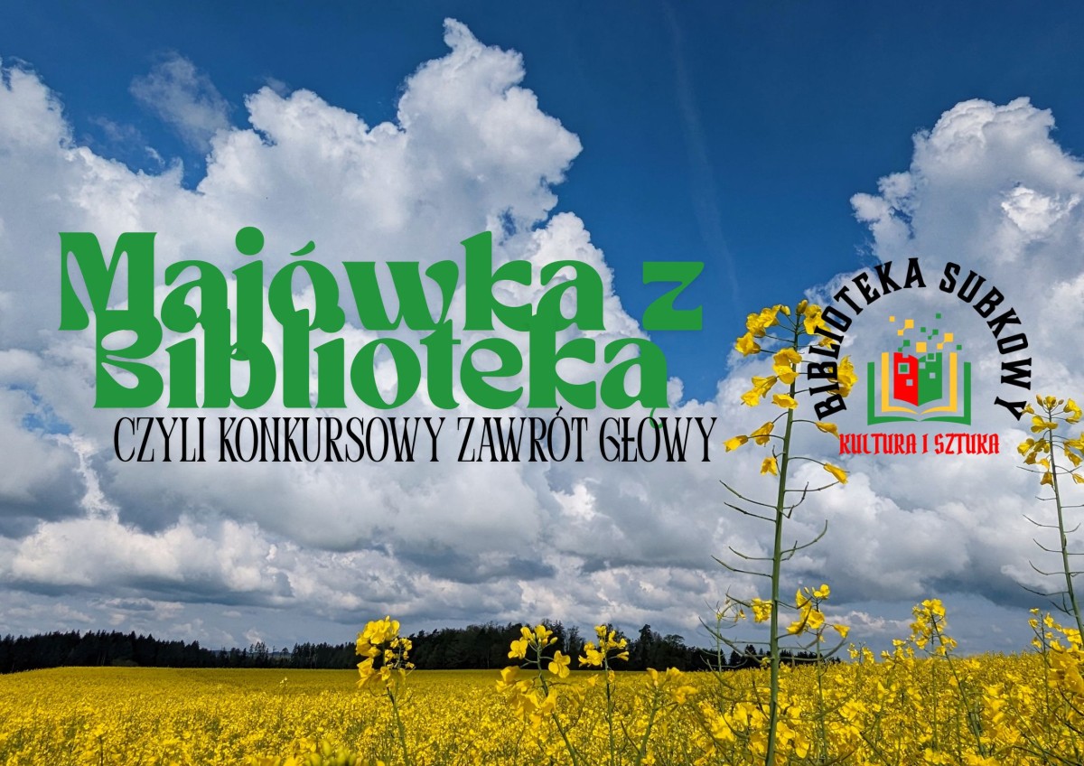 Majówka z Biblioteką online, czyli konkursowy zawrót głowy!!!