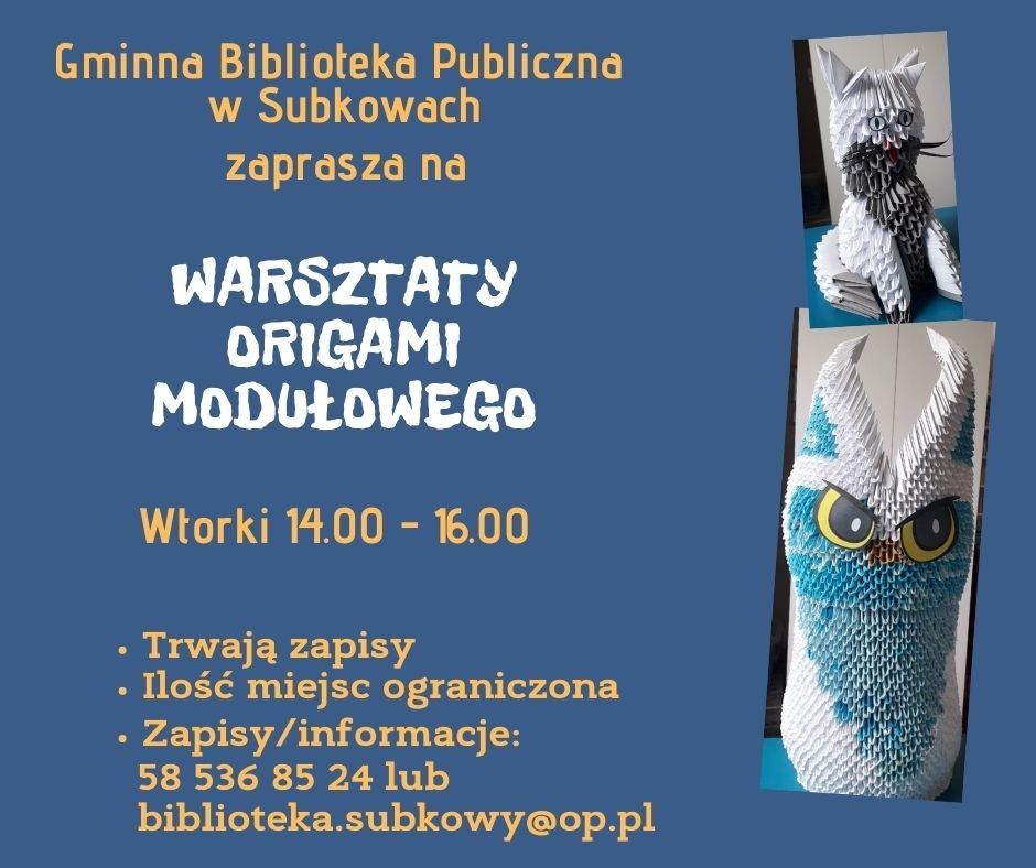 plakat informacyjny w kolorze niebieskim, napisy białe i żółte, sowa i kot wykonane metodą origami modułowego