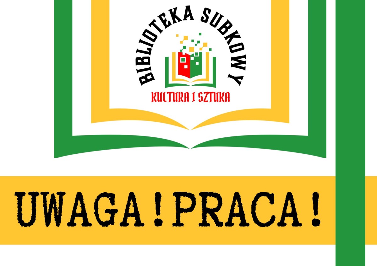 plakat informacyjny, napisy w kolorze czarnym, logo biblioteki, zielone i żółte paski