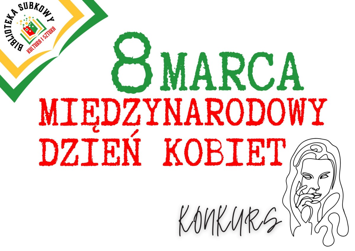 MIĘDZYNARODOWY DZIEŃ KOBIET 2025 - KONKURS